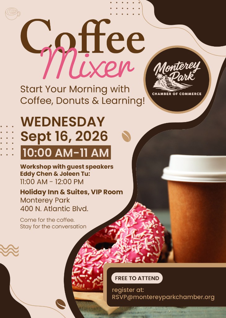 Coffee Mixer flyer — Wednesday September 16, 2026, 10 AM to noon at Holiday Inn & Suites Monterey Park